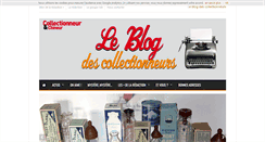 Desktop Screenshot of le-blog-des-collectionneurs.com